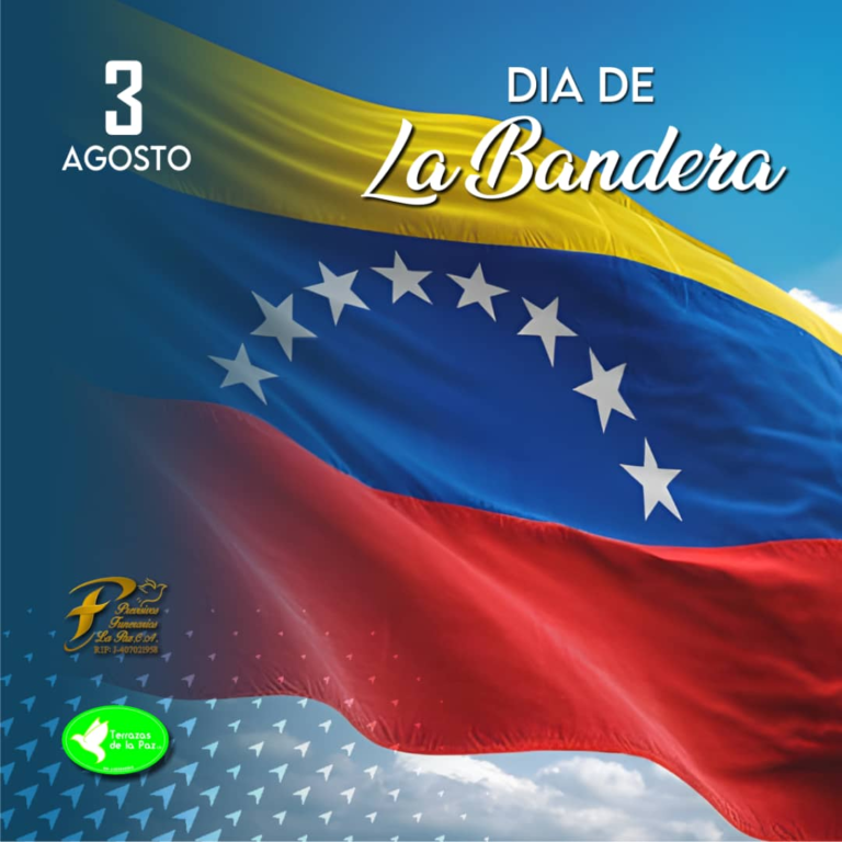 3 de agosto – Día de la Bandera
