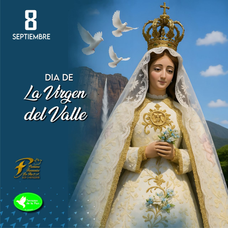 08 de septiembre – Día de la Virgen del Valle