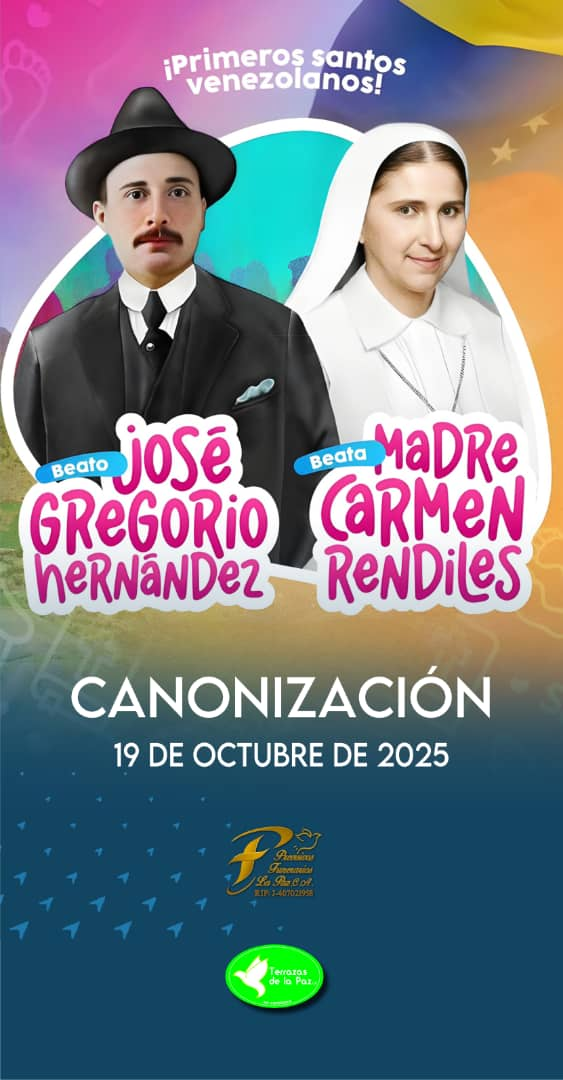 19 de octubre – Canonización del Doctor José Gregorio Hernández y la Madre Carmen Rendiles