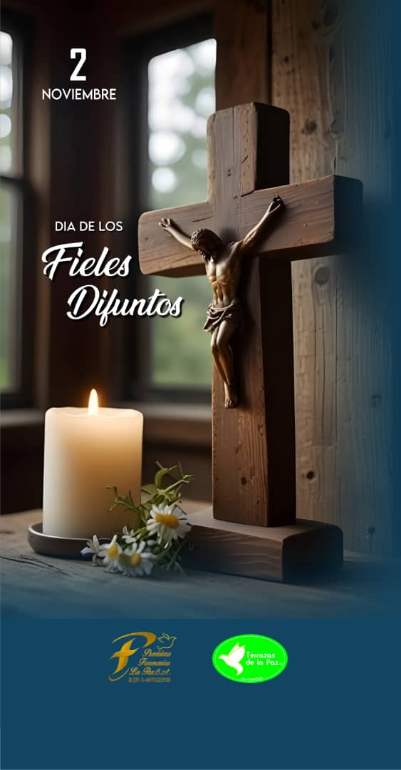 02 de noviembre – Día de los Fieles Difuntos