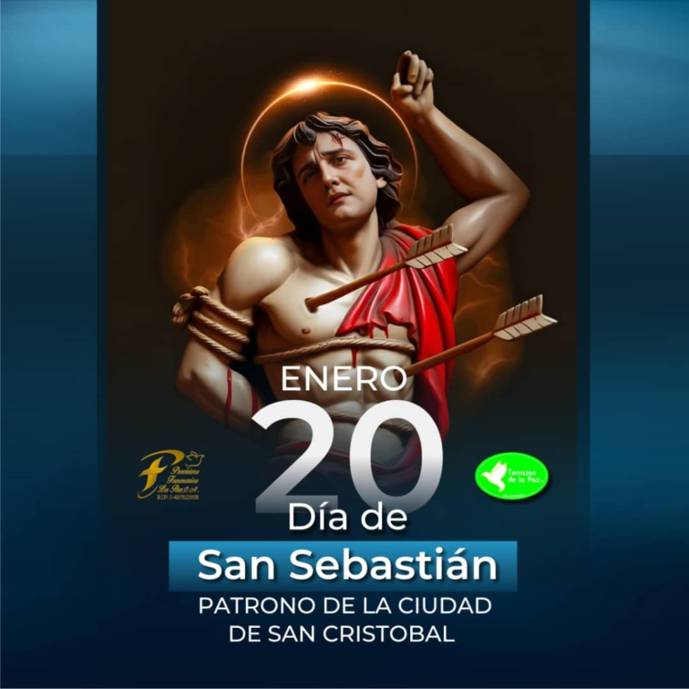 20 de enero – Día de San Sebastián, patrono de la Ciudad de San Cristóbal