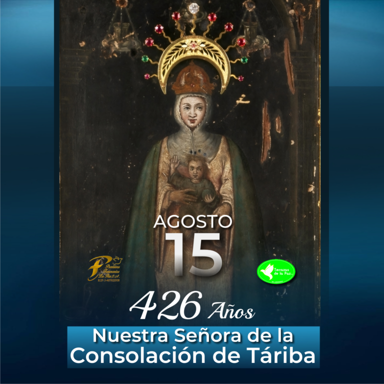 15 de agosto – Día de la Virgen de la Consolación de Tariba