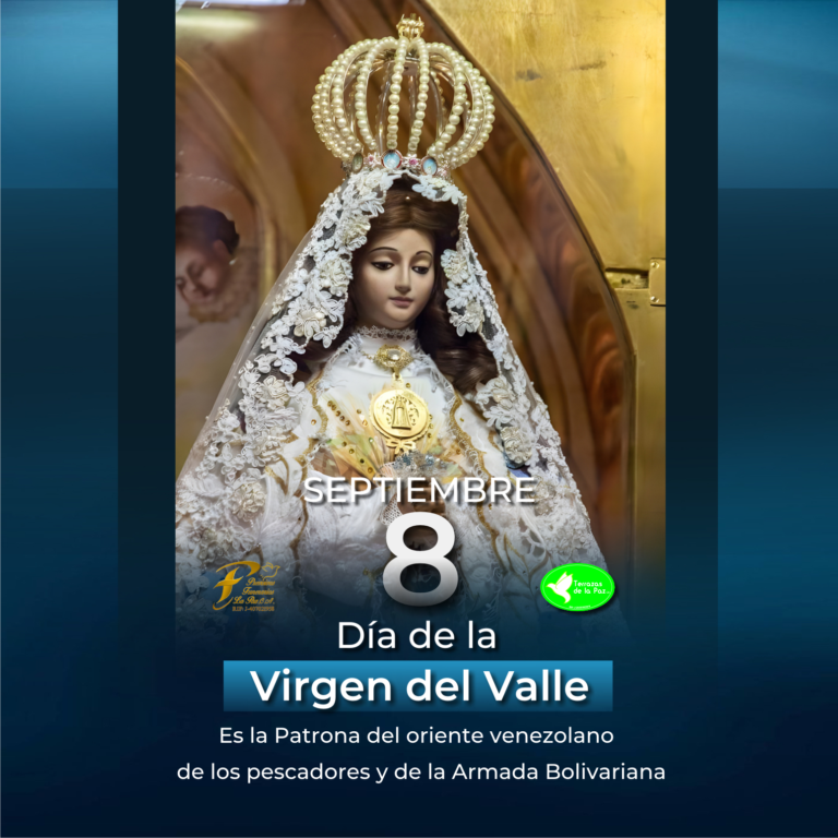 08 de septiembre – Día de la Virgen del Valle
